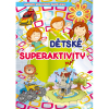 Knka Dtsk superaktivity CZ verze 20x28,5cm - Cena : 85,- K s dph 