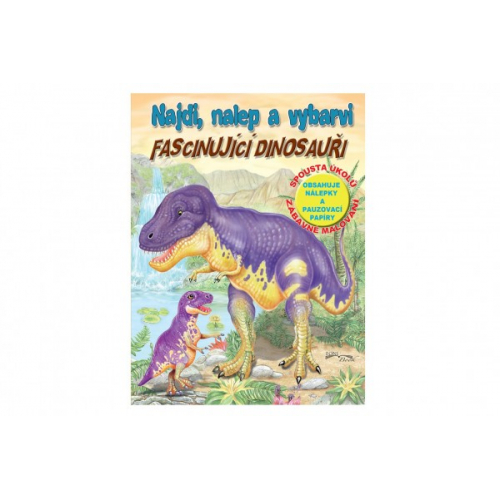 Obrázek Pracovní sešit Najdi, nalep a vybarvi Úžasní dinosauři CZ verze 21x28cm